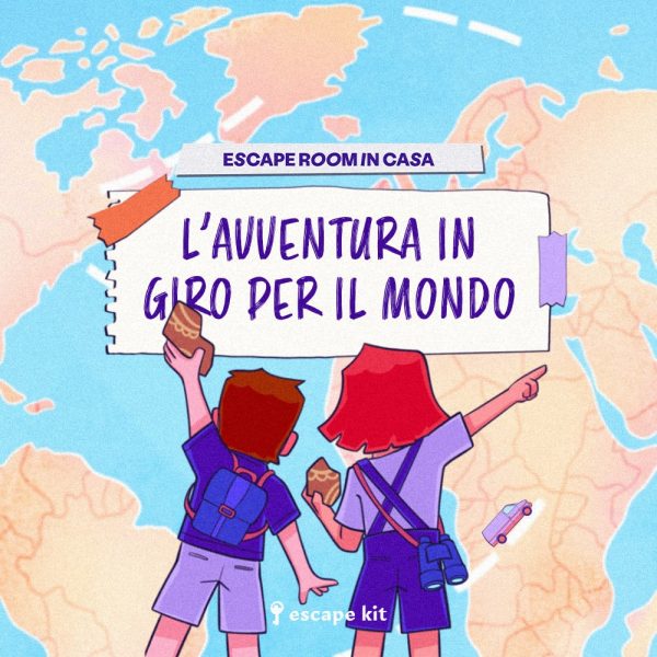 L_AVVENTURA IN GIRO PER IL MONDO_ESCAPE ROOM IN CASA_BAMBINI