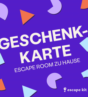 GESCHENKKARTE ESCAPE KIT ESCAPE ROOM ZUHAUSE